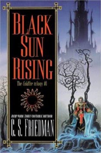 Complete Set Series – Lot of 3 Coldfire Trilogy books by C.S. Friedman Black Sun