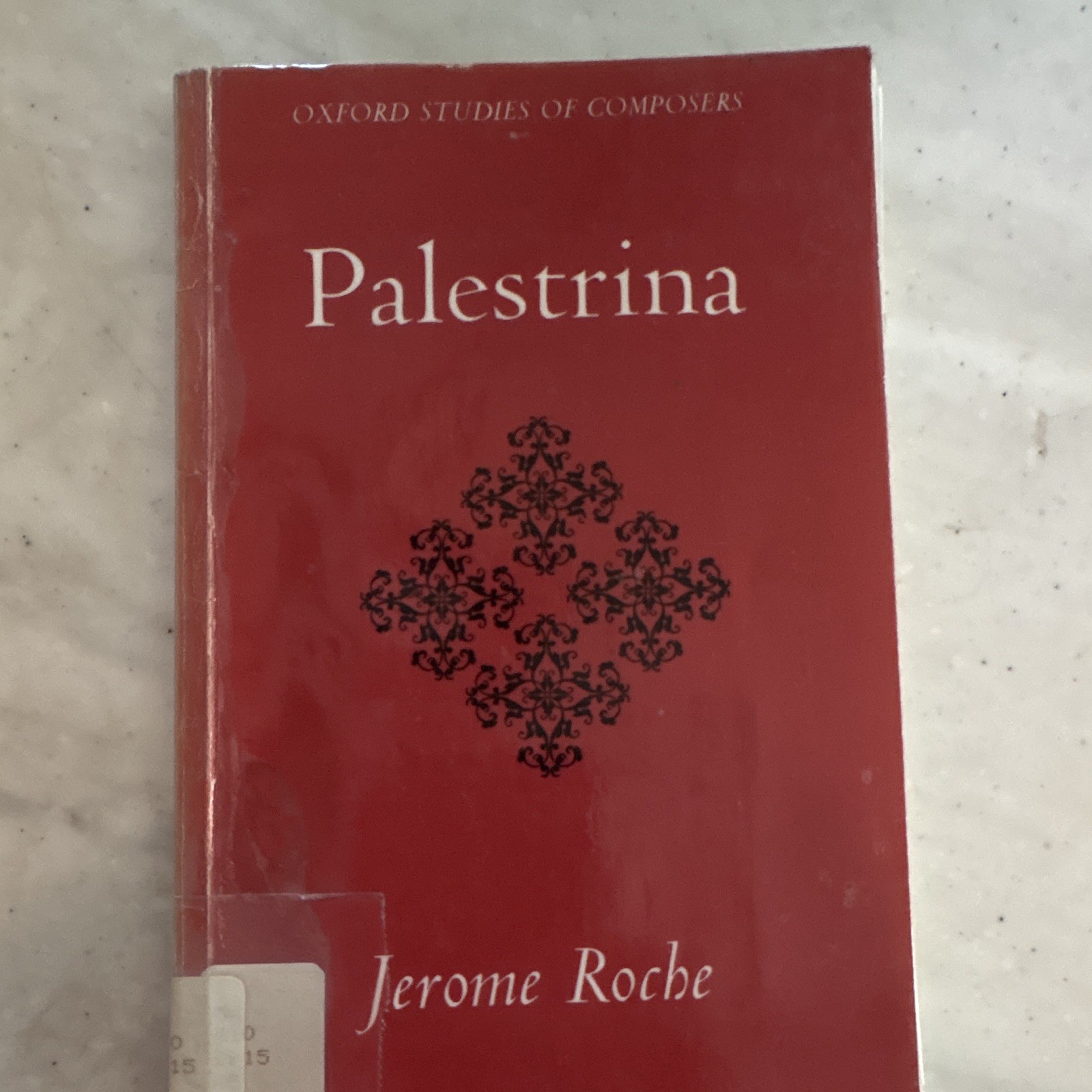 Oxford Studies of Composers: Palestrina Jerome Roche PB 1971 Ex-Library