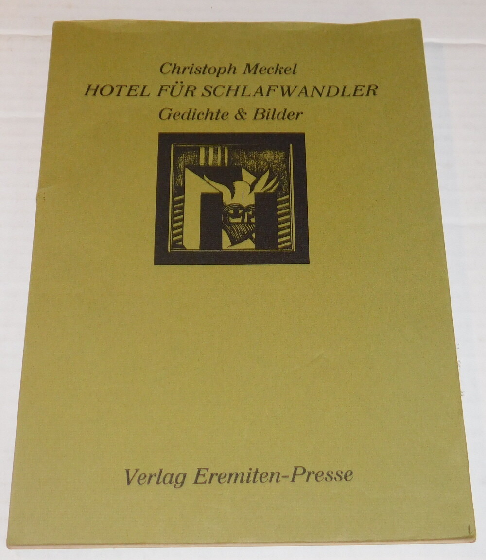 1971 LTD ED. HOTEL FUR SCHLAFWANDLER: Gedichte & Bilder by CHRISTOPH MECKEL