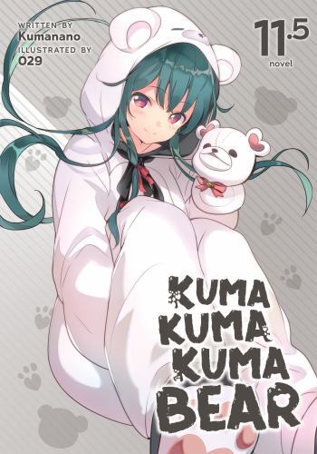 Kuma Kuma Kuma Bear 11.5, Paperback by Kumanano, Brand New, Free shipping in …