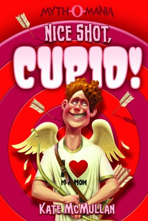 Nice Shot, Cupid! Library Binding Kate McMullan