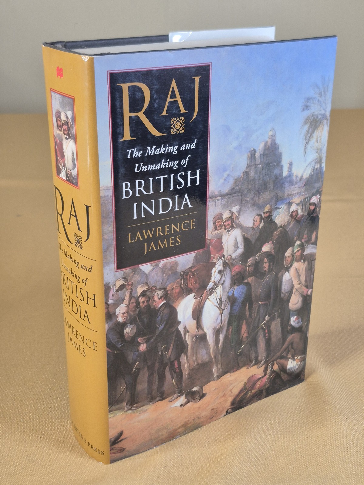 FINE CONDITION – RAJ: The Making and Unmaking of British India – Hardcover, DJ