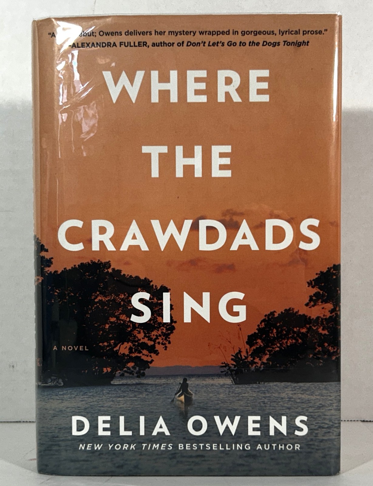 Where the Crawdads Sing: Reese’s Book Club by Delia Owens 2018 Hardcover 1st Ed
