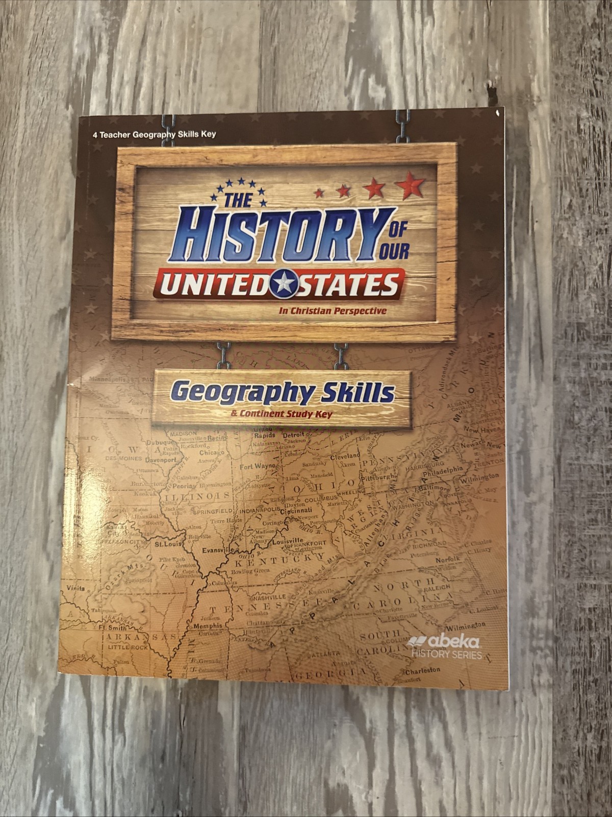 Abeka The History of Our United States-Teacher Geography Skills KEY
