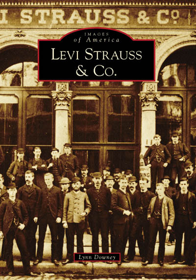 Levi Strauss & Co., California, Images of America, Paperback