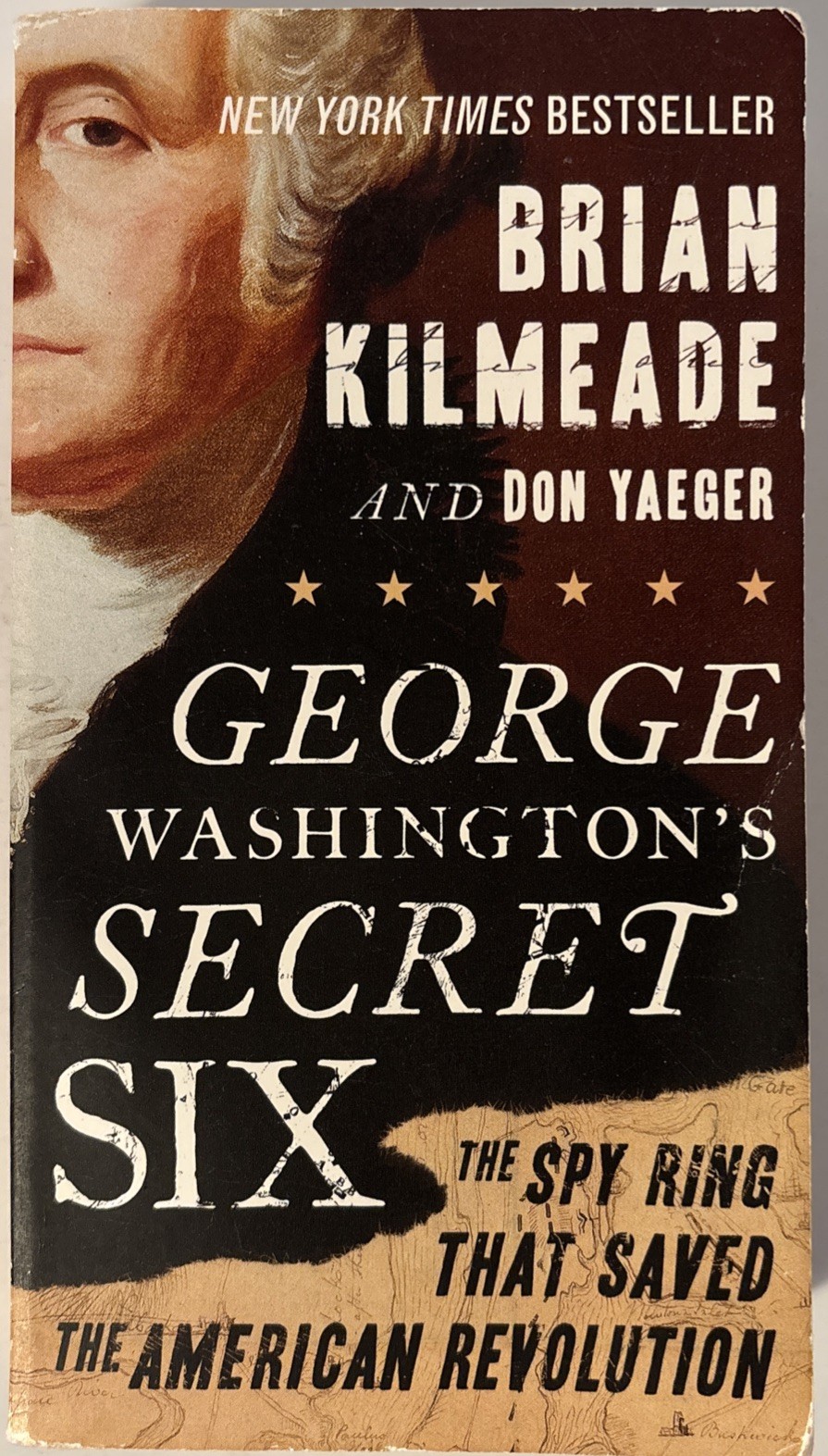 George Washington’s Secret Six/American Revolution Brian Kilmeade Paperback Book