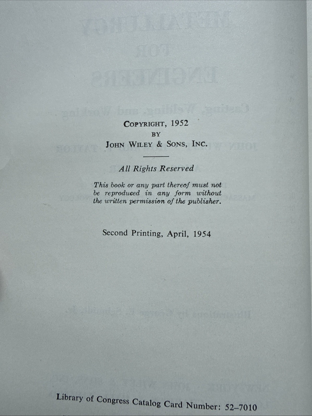 Metallurgy for Engineers: Casting, Welding & Working (1954) By Wulff & Al. HC G