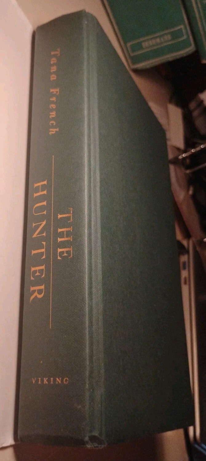 Signed Tana French THE HUNTER First Edition First Printing Hardcover DJ 2024