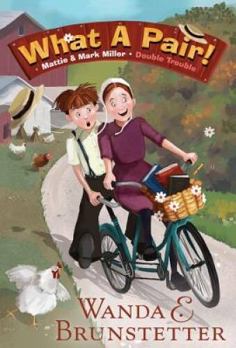 DOUBLE TROUBLE BOOK 1: WHAT A PAIR! – Paperback By Brunstetter, Wanda E. – GOOD