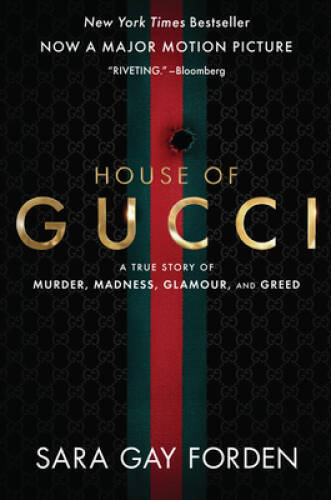The House of Gucci [Movie Tie-in]: A True Story of Murder, Madness, Glamo – GOOD