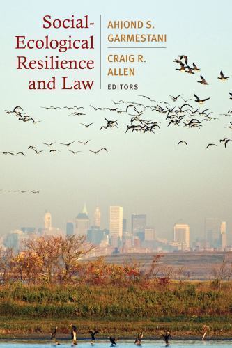 Social-Ecological Resilience and Law, Hardcover by Garmestani, Ahjond S. (EDT…