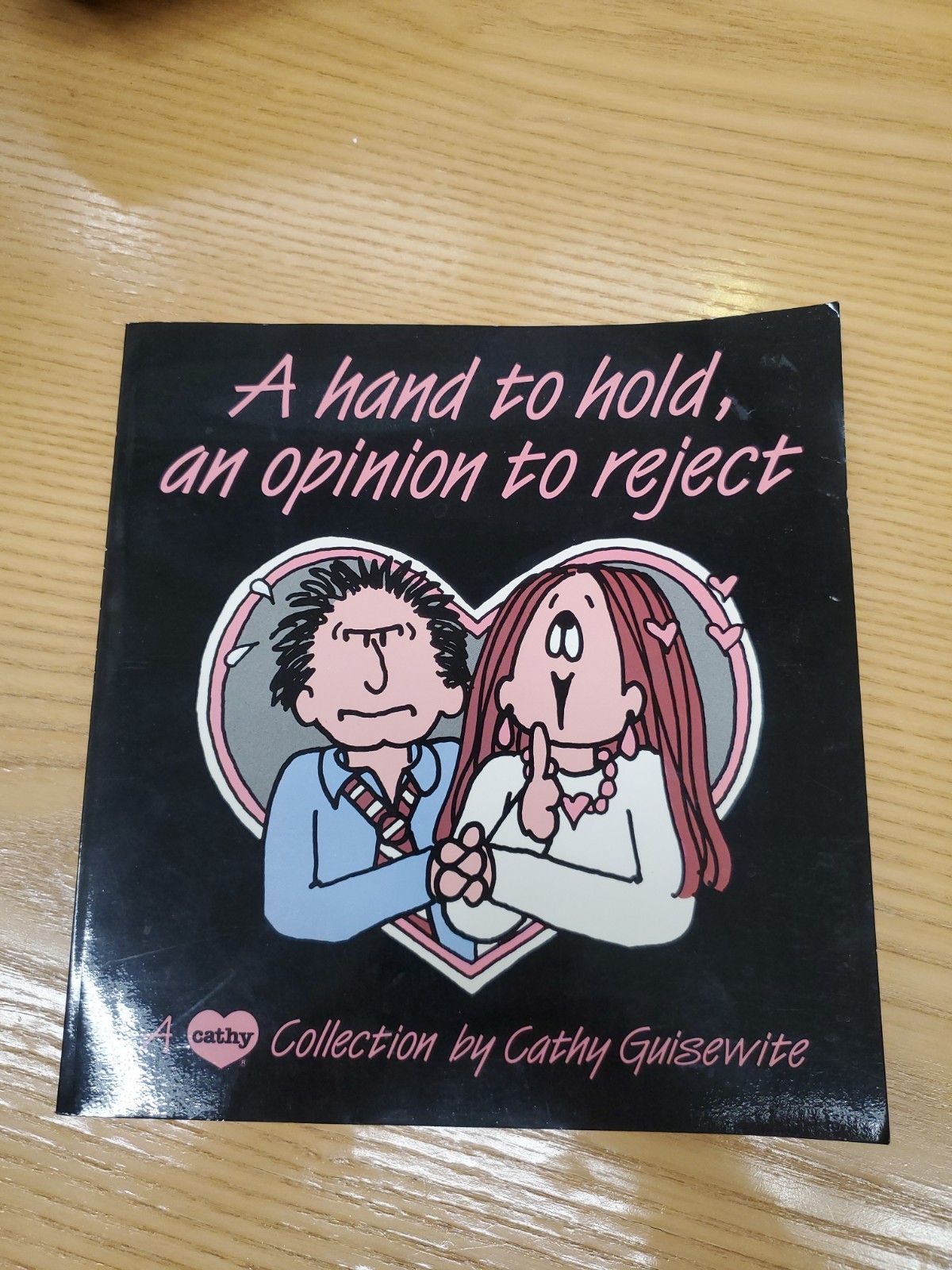 A Hand To Hold, An Opinion To Reject (A Cathy Collection) – Paperback – GOOD
