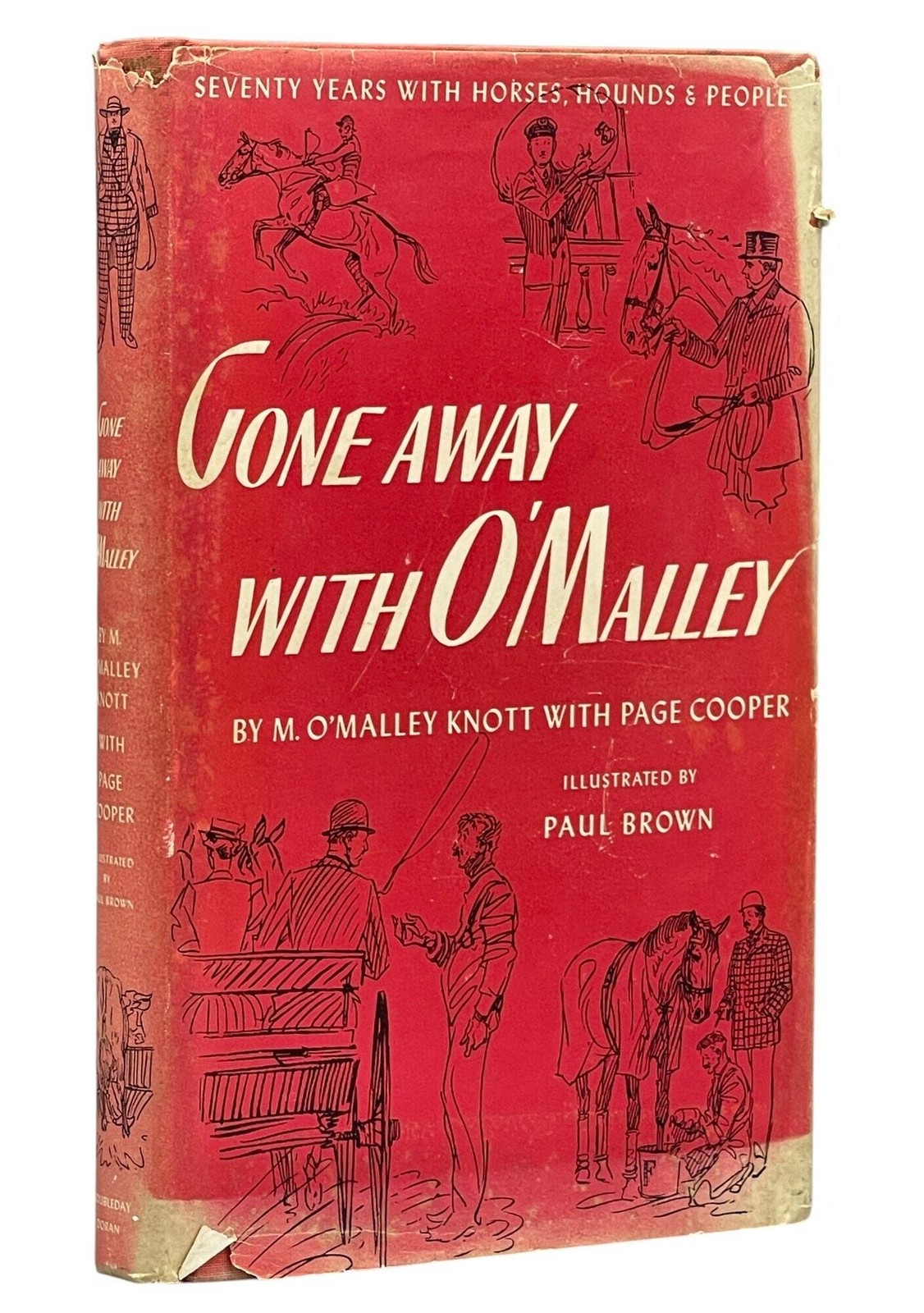 M O’Malley KNOTT / Gone Away with O’Malley 1st Edition 1944 Ills by Paul Brown