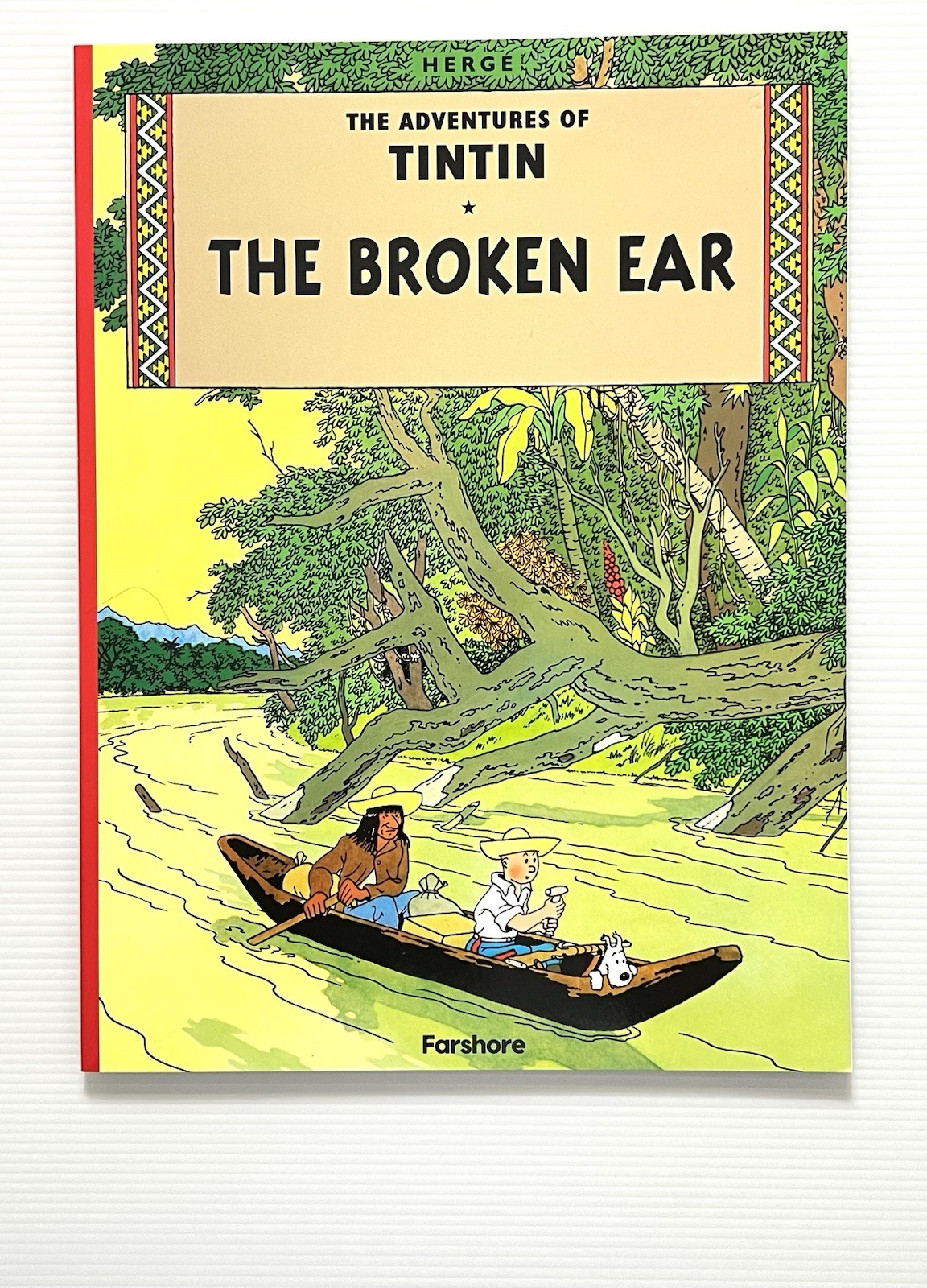 The Adventures of Tintin: The Broken Ear by Herge Comics Series PB 2018