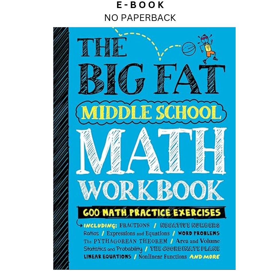 The Big Fat Middle School Math Workbook: 600 Math Practic, Workman Publishing 20
