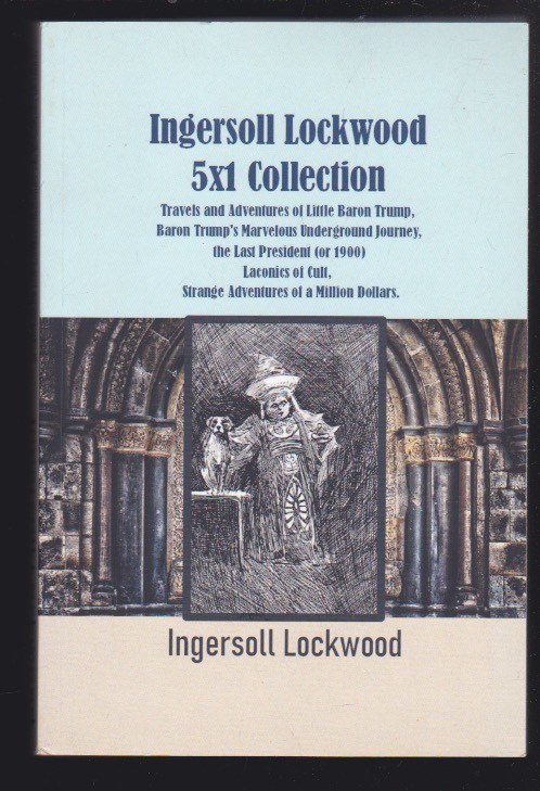 Ingersoll Lockwood 5-in-1 Travels & Adventures of Little Baron Trump LN