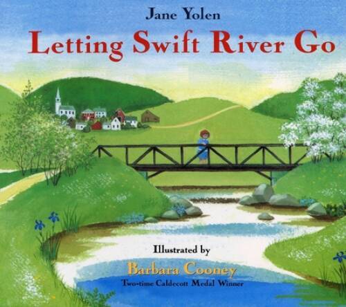 Letting Swift River Go – Paperback By Yolen, Jane – GOOD