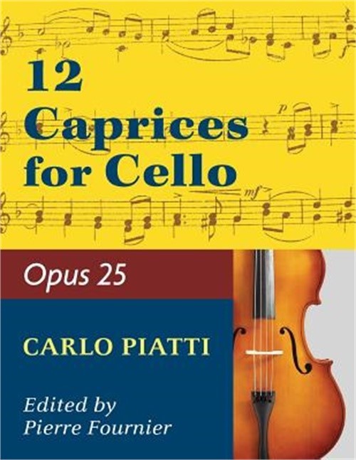 Piatti, Alfredo – 12 Caprices Op. 25. For Cello. Edited by Fournier. (Paperback
