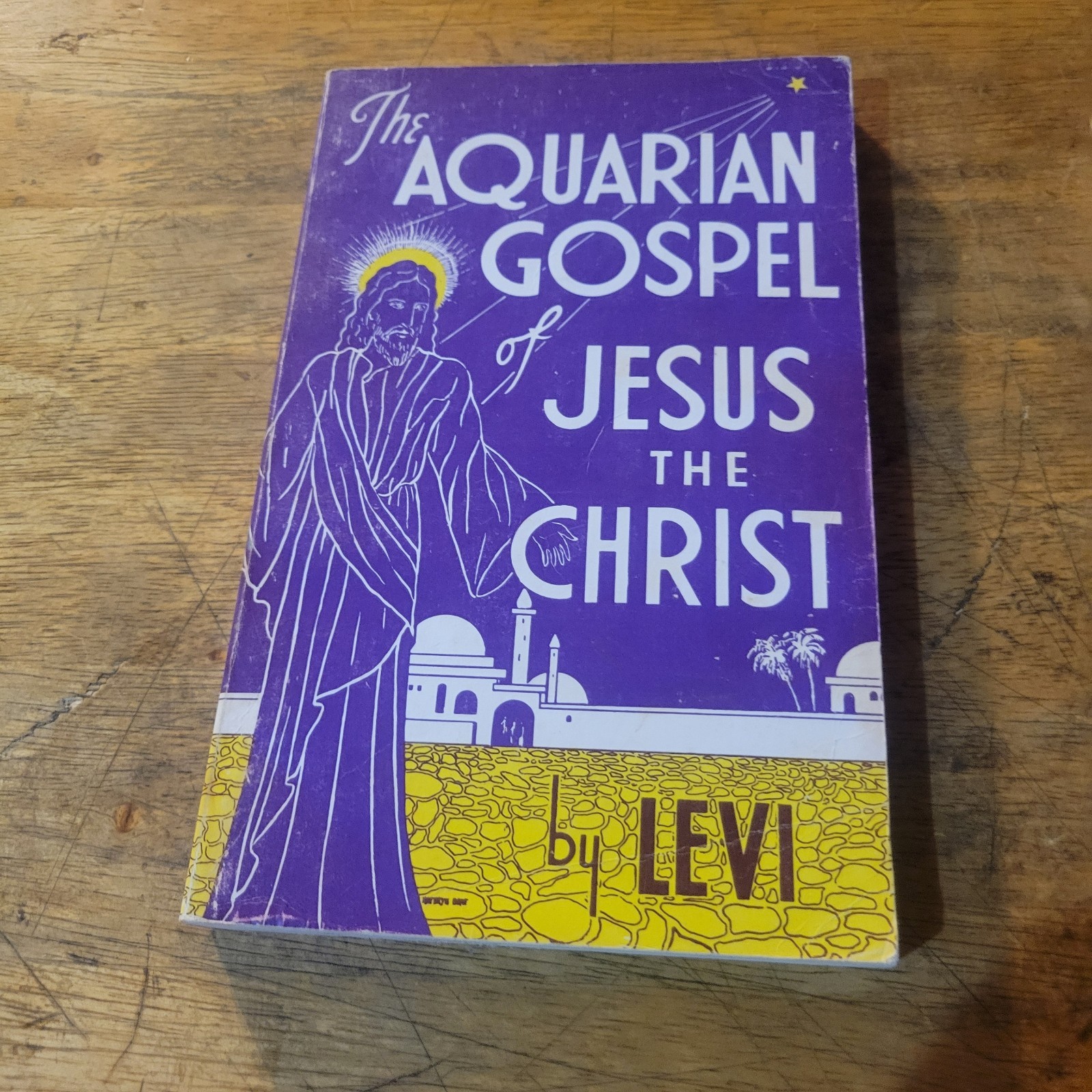 The Aquarian Gospel Of Jesus The Christ By Levi Vintage Paperback Book 1979