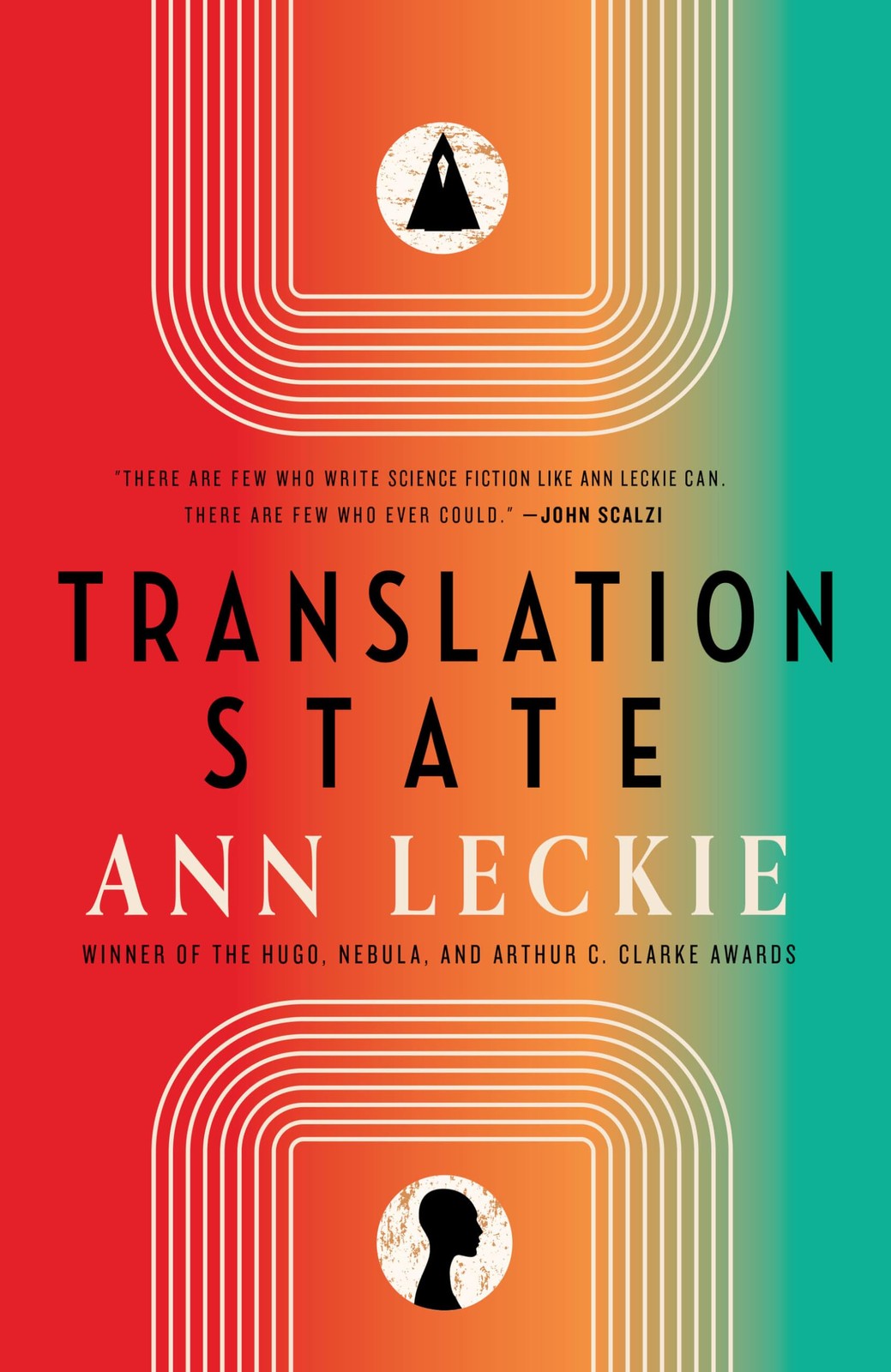 Translation State (Imperial Radch) – hardcover Leckie, Ann