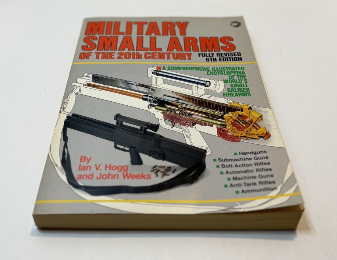 Military Small Arms of the 20th Century Fully Revised 6th Ed Illustrated PB