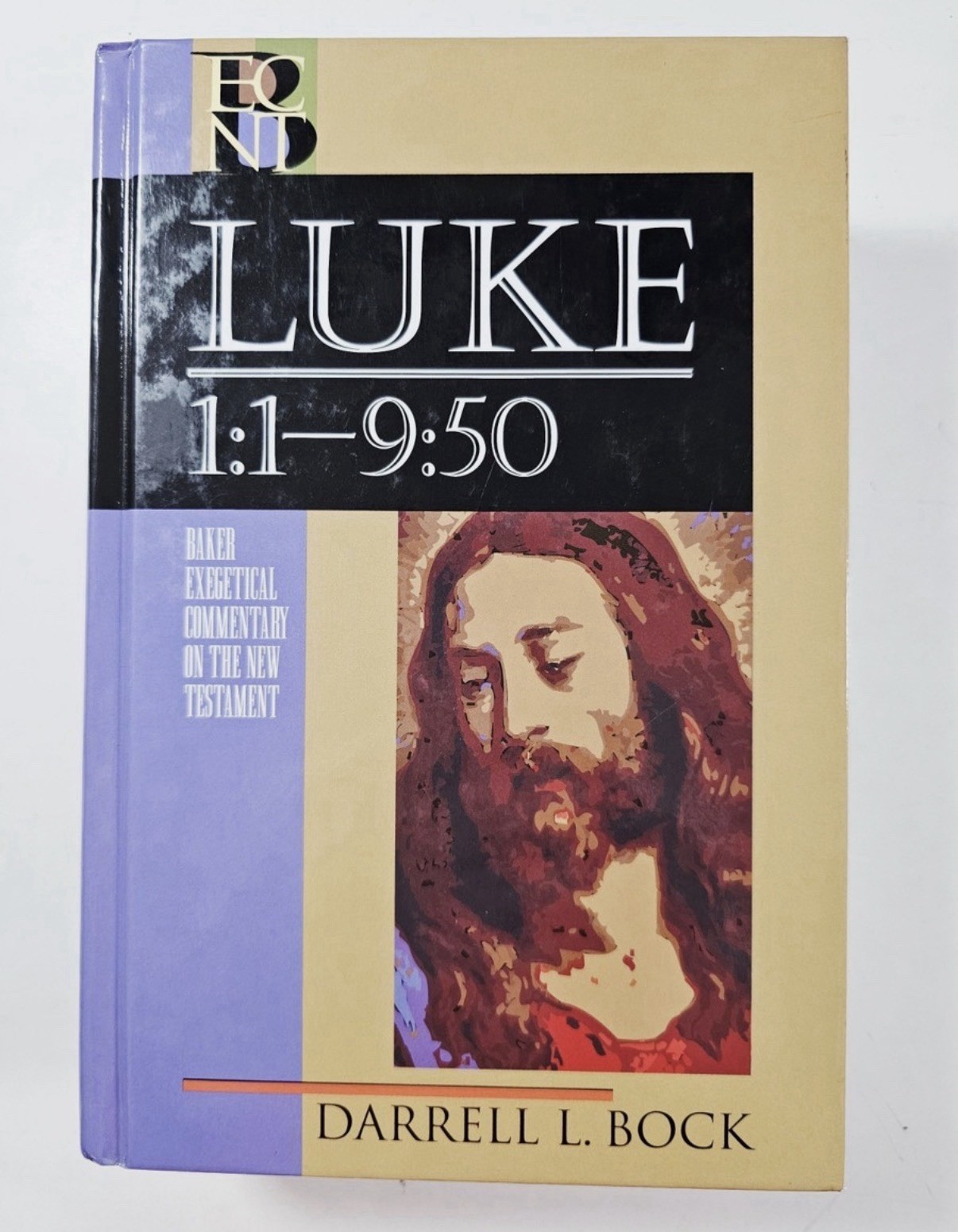 Luke 1:1-9:50 by Darrell L. Bock (Baker Exegetical Commentary on the NT)