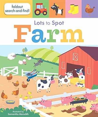Lots to Spot: Farm – Board book, by Walden Libby – Very Good