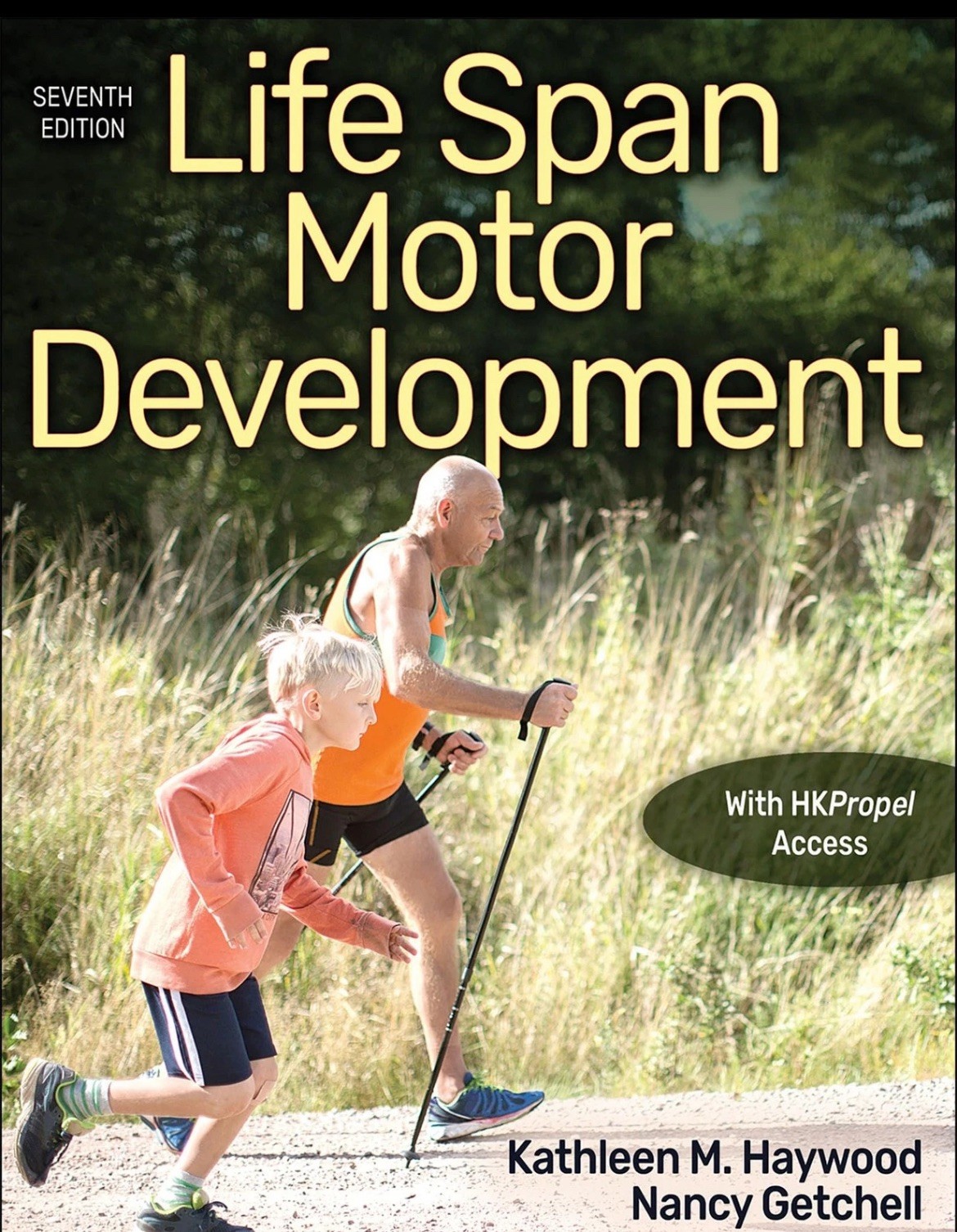 Life Span Motor Development – Paperback By Haywood, Kathleen M.