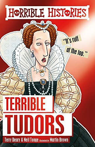 Terrible Tudors By Terry Deary