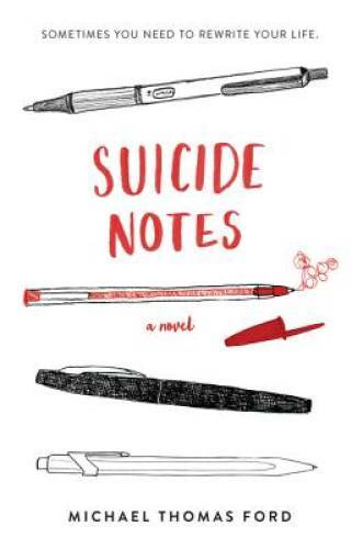Suicide Notes – Paperback By Ford, Michael Thomas – GOOD