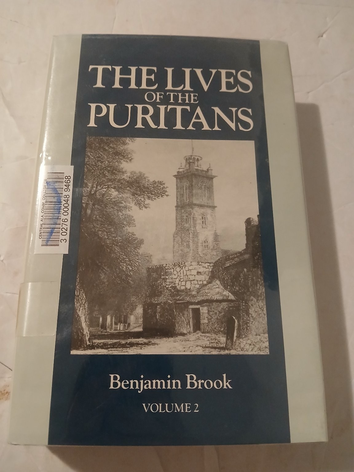 The Lives of the Puritans Vol 2 Benjamin Brook 1994 Soli Deo Gloria Christian