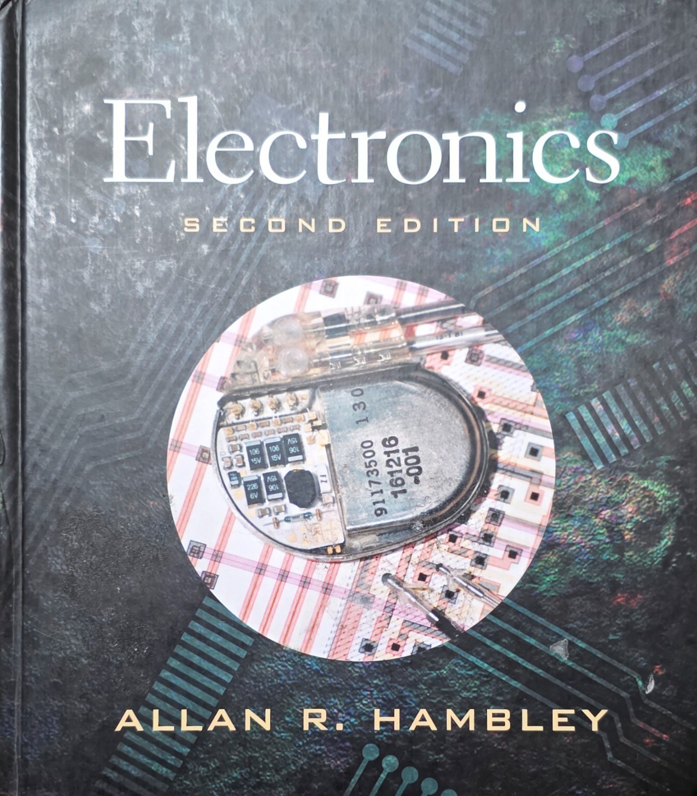Electronics by Allan Hambley Second Edition (Hardcover) ISBN: 9780136919827