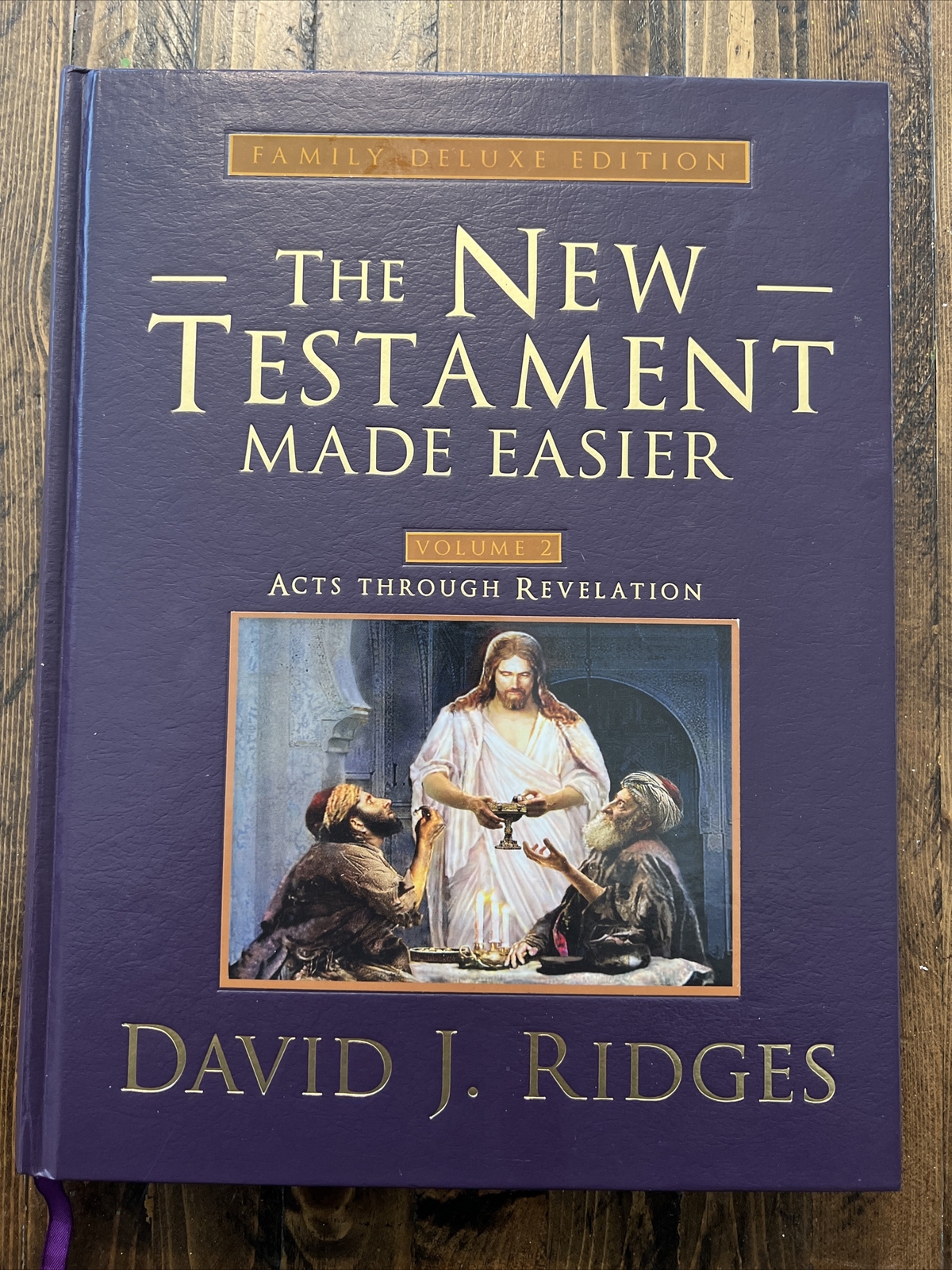 The New Testament Made Easier Vol 2 Family Deluxe Edition David J Ridges Mormon