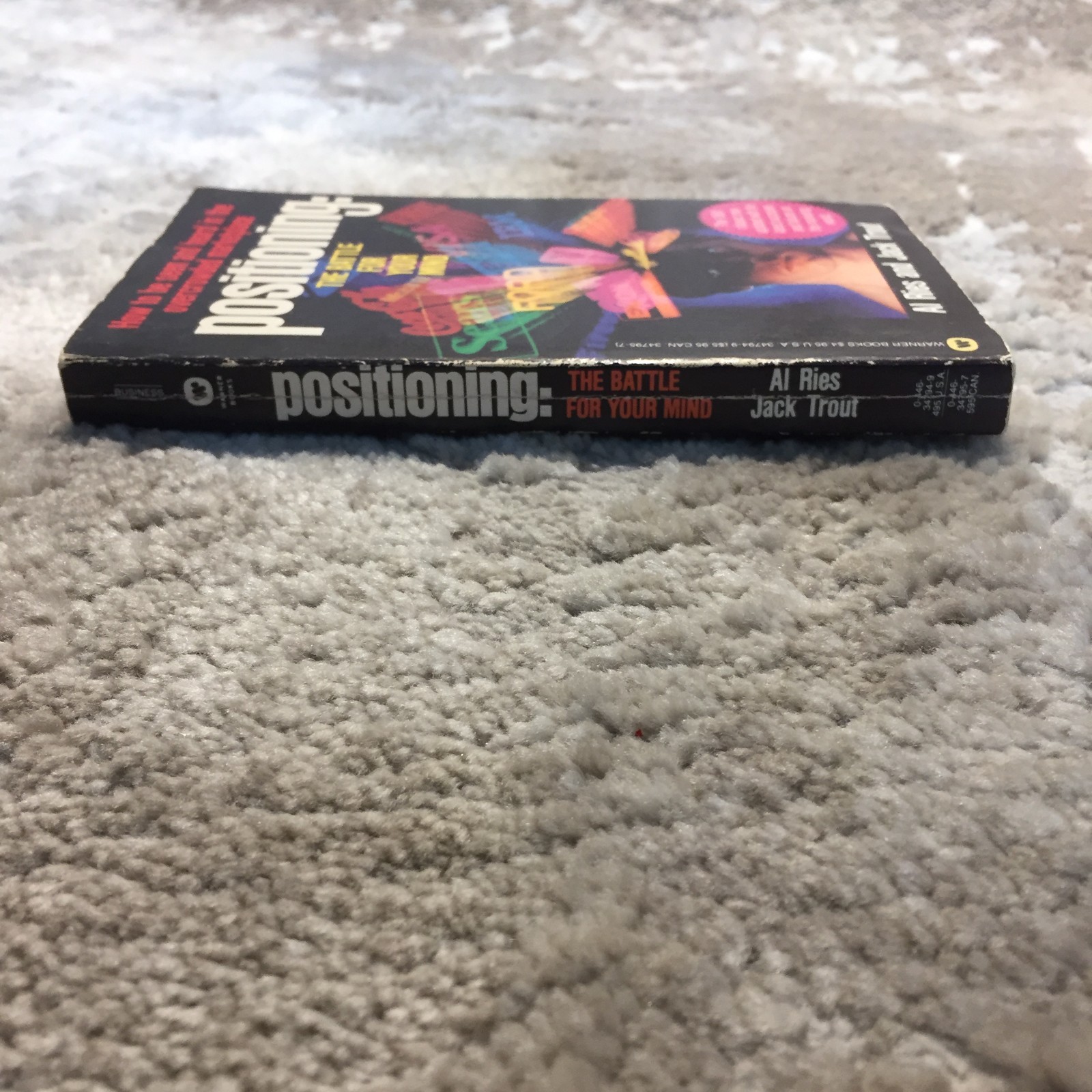 Positioning The Battle For Your Mind Al Ries Jack Trout 1986 Warner Marketing