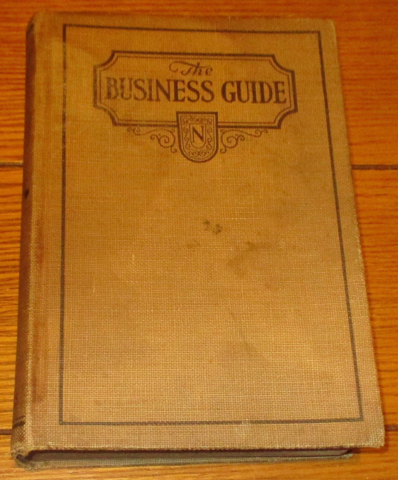 1928 The Business Guide an Outline of Business by J .L. Nichols H/C 544 Pages