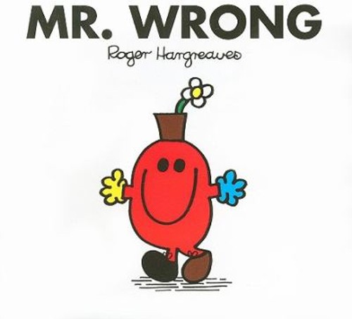 Mr. Wrong Mass Market Paperbound Roger Hargreaves