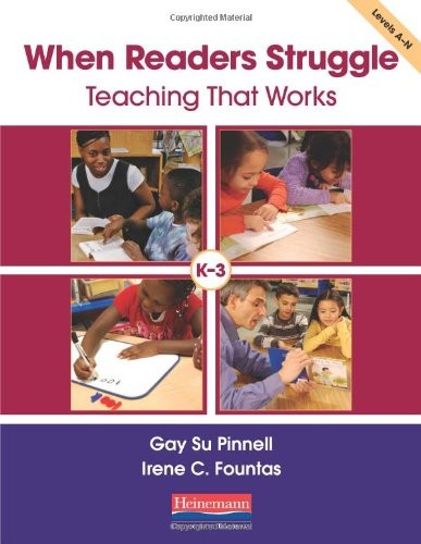 When Readers Struggle: Teaching That Works (Benchmark & LLI)