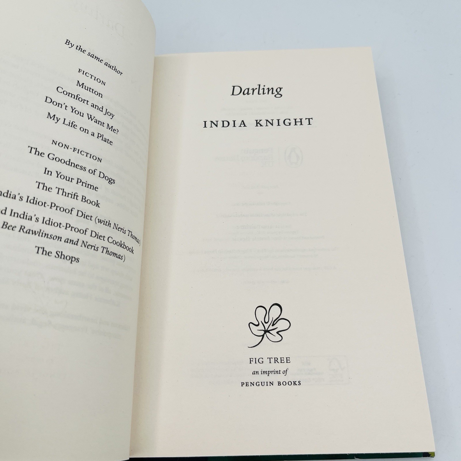 DARLING by INDIA KNIGHT – Fig Tree Publishing – 2022 First Edition HC DJ