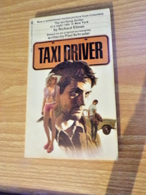 Taxi Driver by Richard Elman Bantam Paperback Movie Tie-In 1976