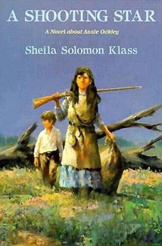 A Shooting Star: A Novel about Annie Oakley – Hardcover – GOOD