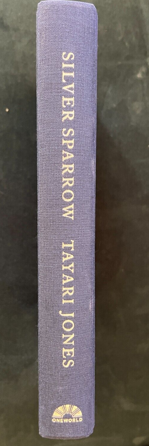 SILVER SPARROW (Tayari Jones)- 2020 SIGNED, UK First Edition! Collector’s item!