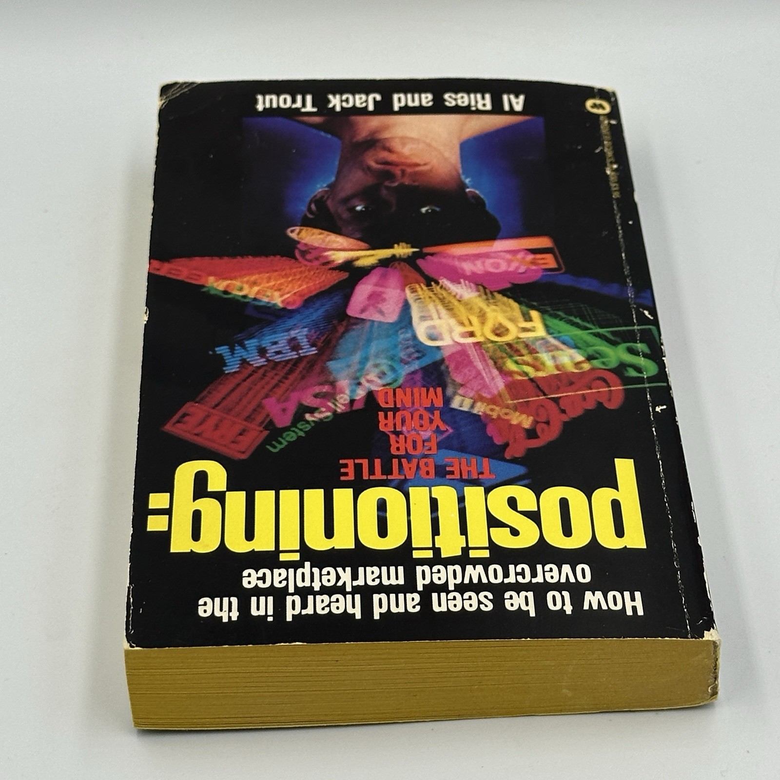 Positioning: The Battle for Your Mind 1982 : Al Ries & Jack Trout 1st Paperback