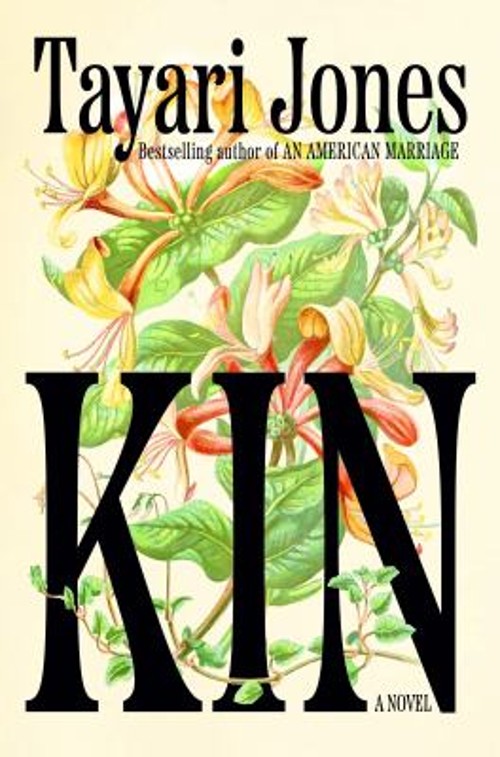 Kin: Oprah’s Book Club : A Novel Hardcover Tayari Jones