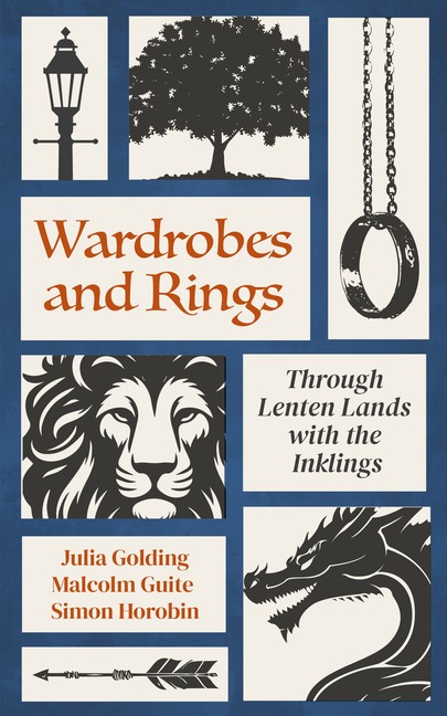 Wardrobes And Rings: Through Lenten Lands With The Inklings