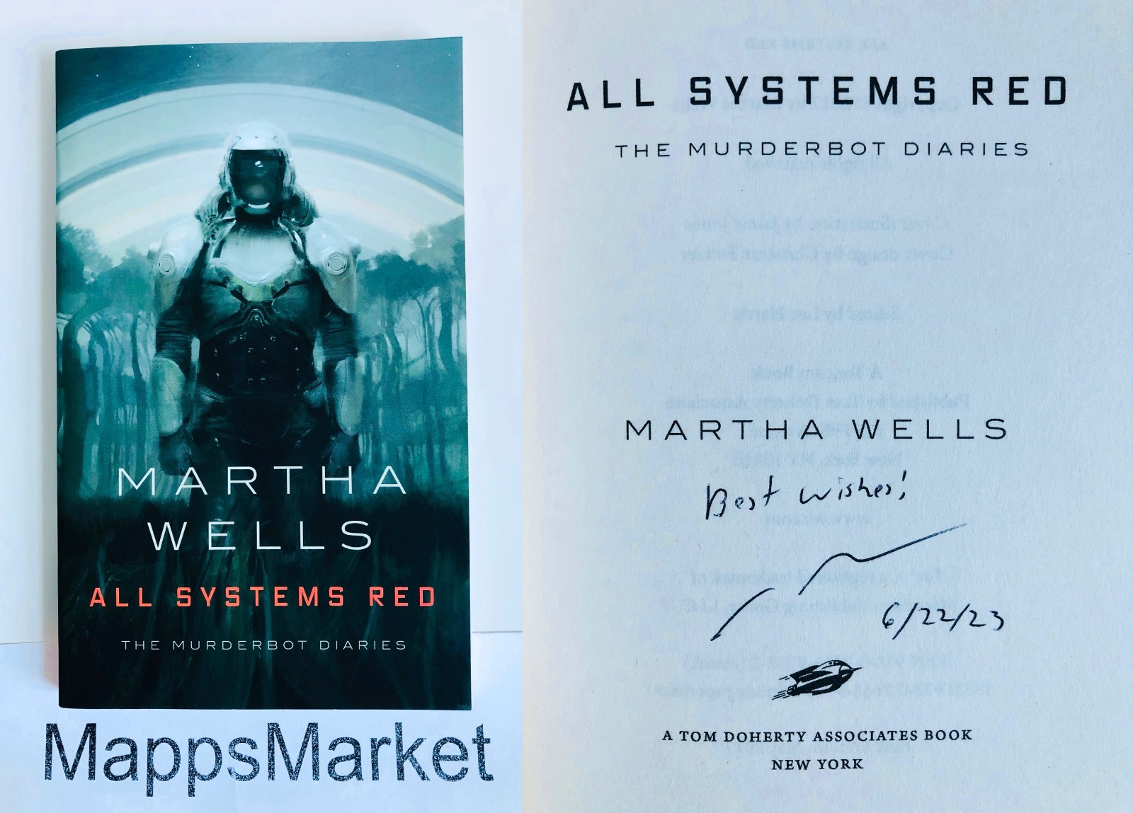 SIGNED IN PERSON All Systems Red (Murderbot Diaries) Martha Wells 1st INSCRIBED
