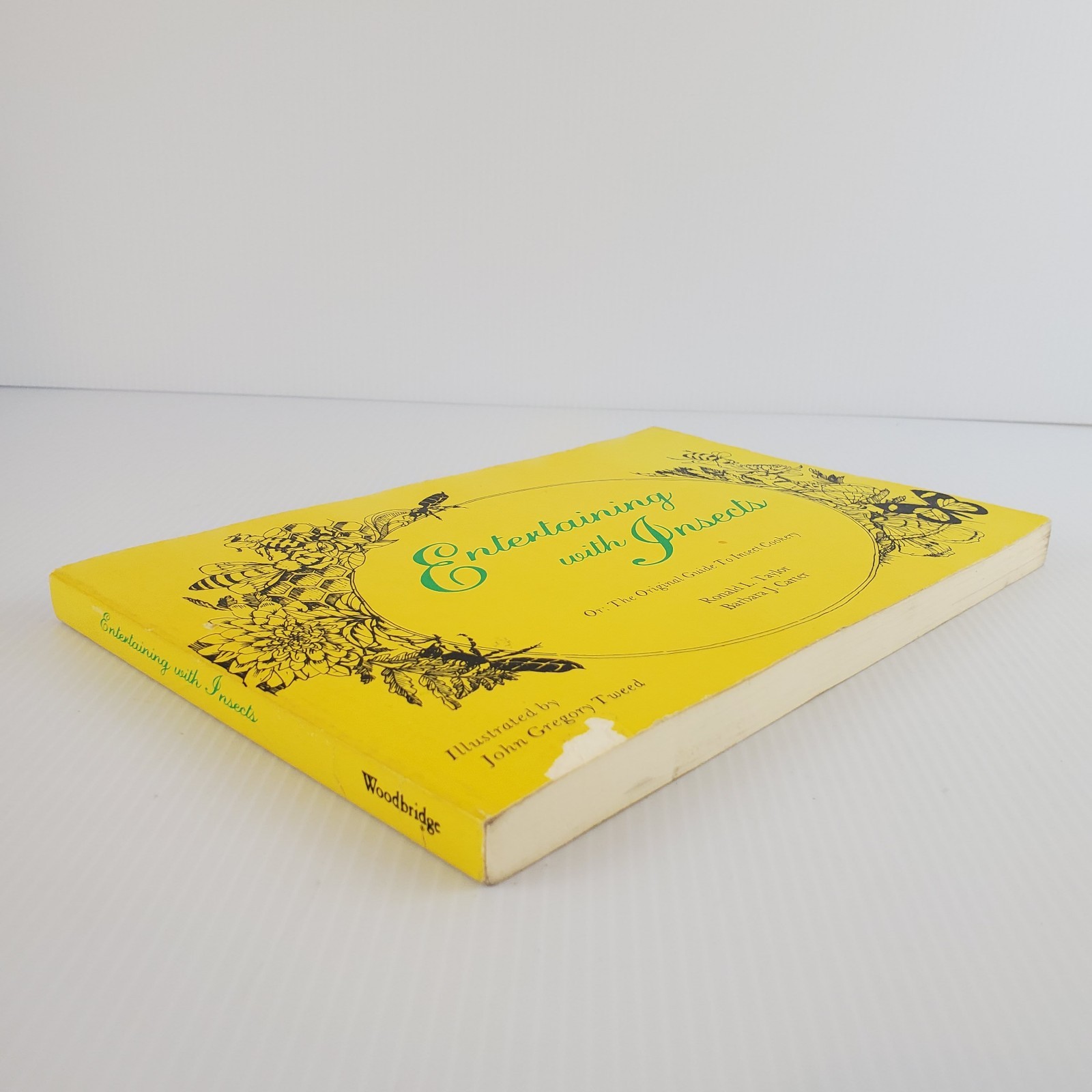 Entertaining with Insects Ronald Taylor Barbara Carter 1976 John Gregory Tweed