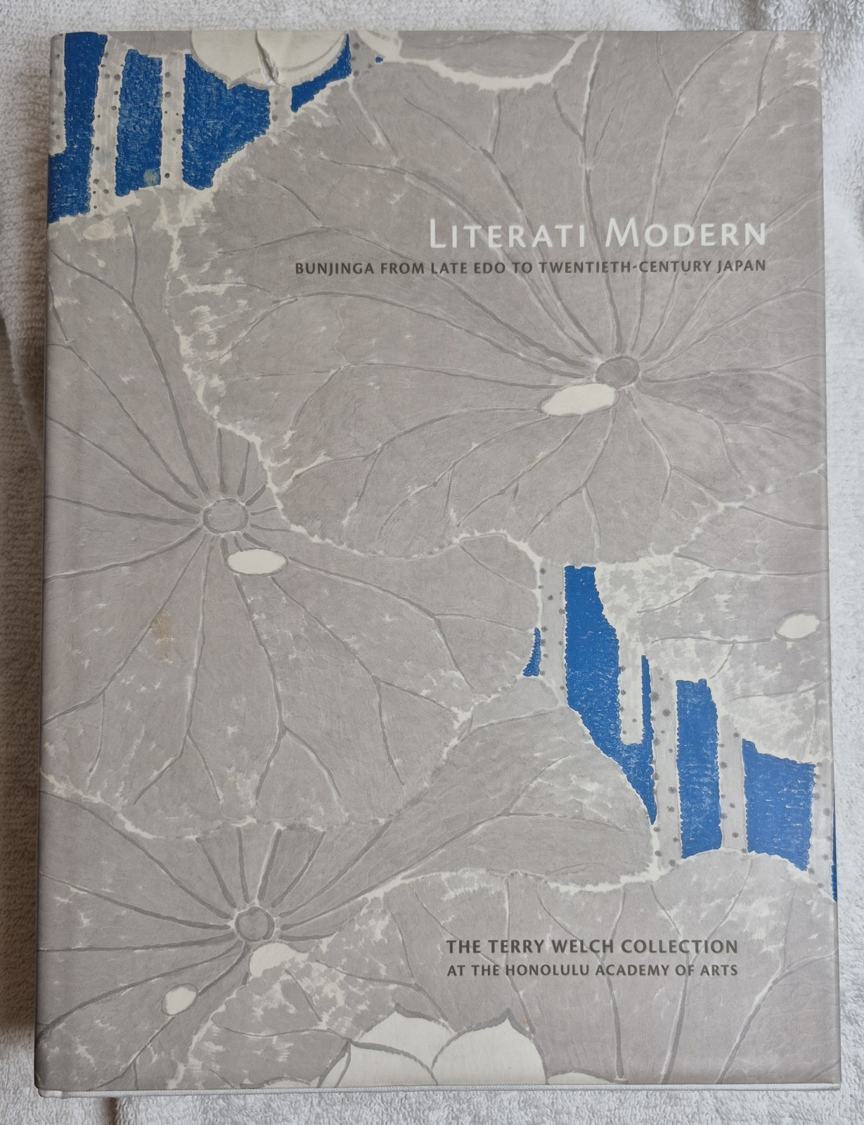 Literati Modern: Bunjinga from Late Edo to 20th Century (Berry & Morioka • 2008)