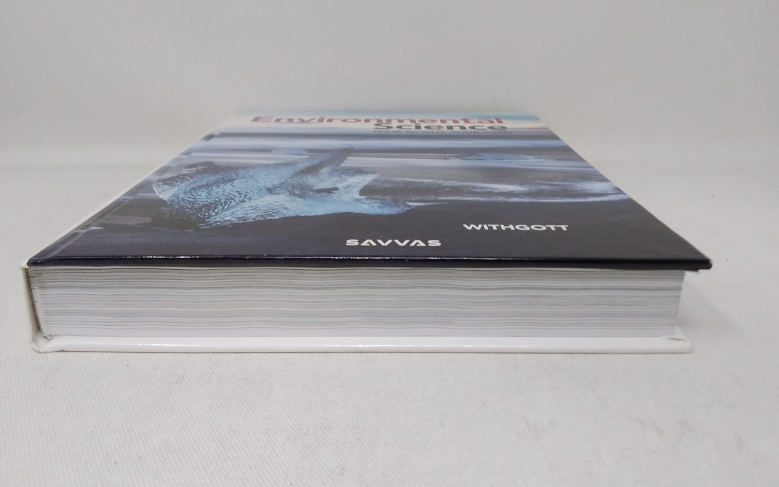 SAVVAS Environmental Science 2021 Student Edition Jay Withgott