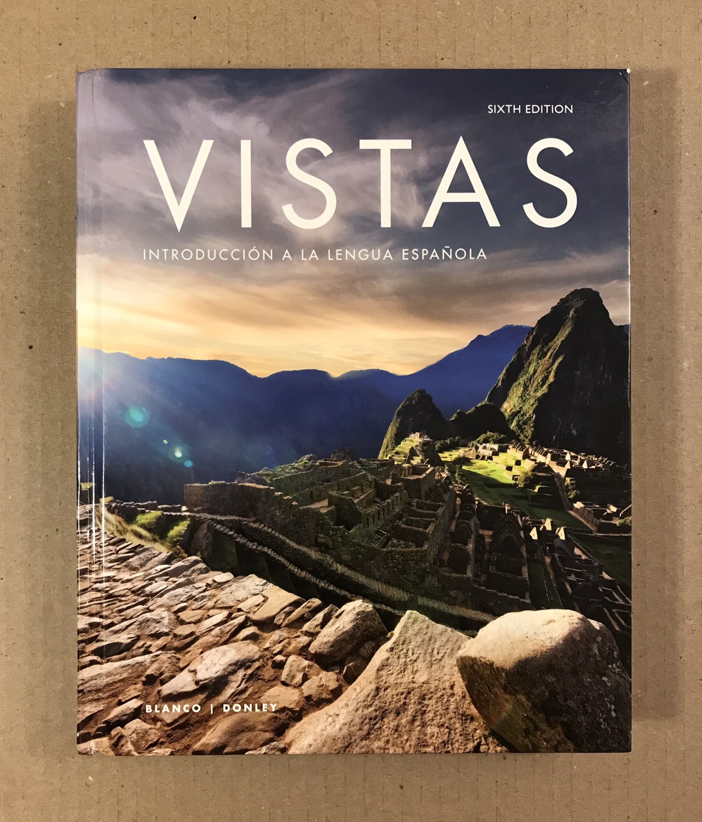 VISTAS: Introduccion a la Lengua Espanola – Sixth 6th Edition – 2020 Hardcover