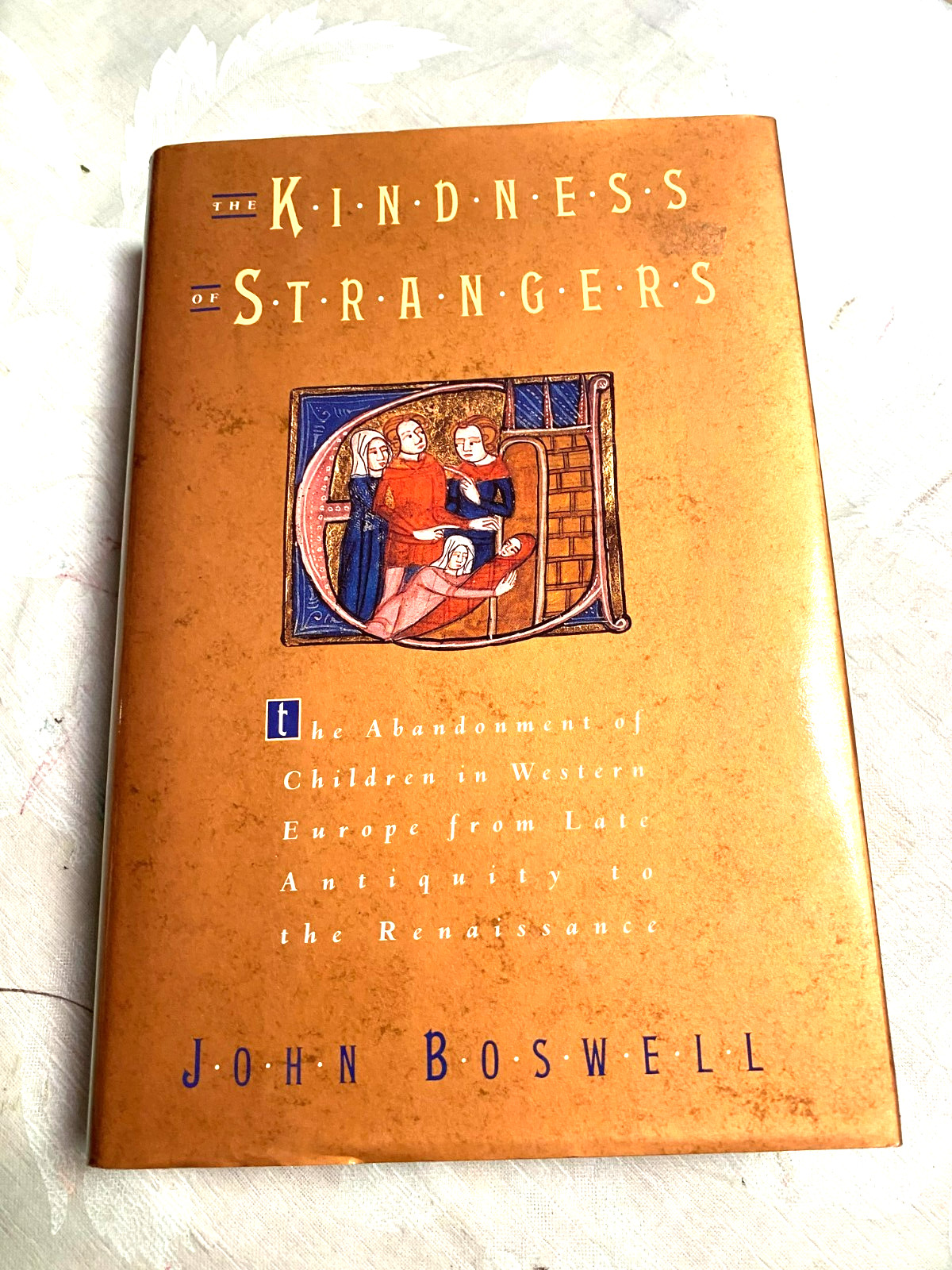 RARE! The Kindness of Strangers by John Boswell (1988, Hardcover) FINE w/JACKET